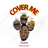 Cover Me - Single - Juzie, BX, J.U & Fb.ice