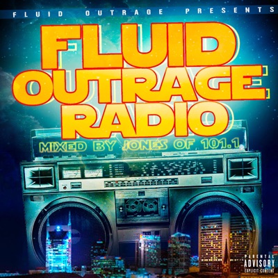 Fluid Outrage Radio