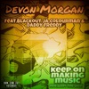 Keep on Making Music (feat. Blackout JA, Colourman & Daddy Freddy) - Single