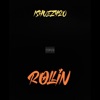 Rollin' - Single