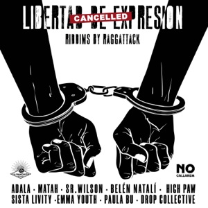 Libertad de Expresión (feat. Raggattack)
