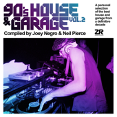 90's House & Garage, Vol.2 (Compiled by Joey Negro & Neil Pierce) - Dave Lee & Neil Pierce