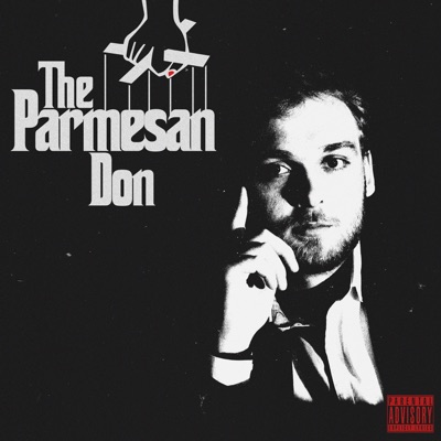 The Parmesan Don - EP