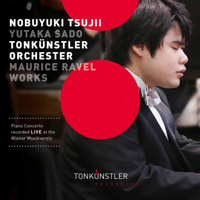 辻井伸行, 佐渡 裕, Tonkünstler-Orchester & Neue Wiener Stimmen - Ravel & Debussy: Works (Live) artwork