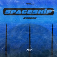 Spaceship - Single - Rhoden