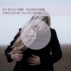 Pete Bellis & Tommy - You Should Know