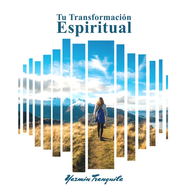 Tu Transformación Espiritual