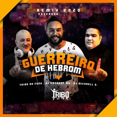 Guerreiro de Hebrom (Extended Version) [Remix] - Single