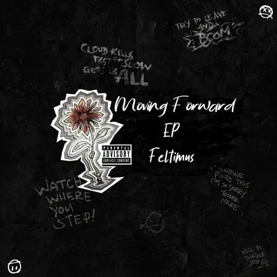 Listen to Moving Forward - EP by Feltimus