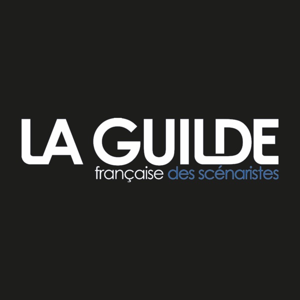 La Guilde Française des Scénaristes La Guilde Française des Scénaristes