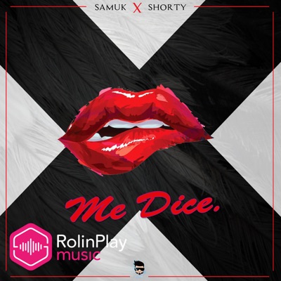 Me Dice (feat. Shorty) - Single