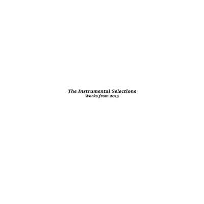 The Instrumental Selections - EP