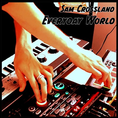 Everyday World - Single