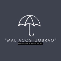 Mal Acostumbrao Respuesta a Mau y Ricky & María Becerra (Remix)