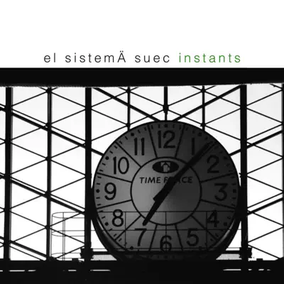 Instants - EP - El SistemÁ Suec