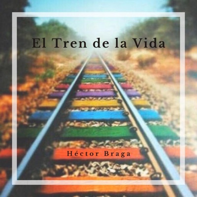 El Tren de la Vida - Single