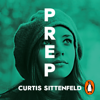 Prep - Curtis Sittenfeld