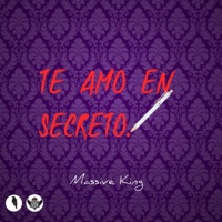 Te Amo en Secreto - Single - Massive King