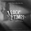 1Back 2Times - Single