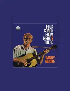 Ouve Danny Moore, vê vídeos de música, lê a biografia, vê as datas da digressão e muito mais!