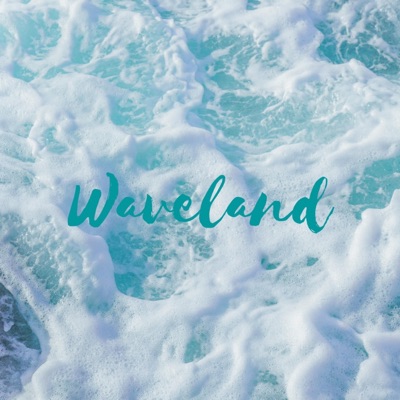 Waveland - Single