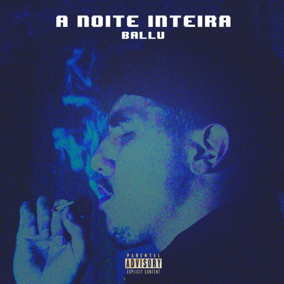 A Noite Inteira - Single