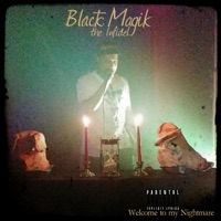 Welcome to My Nightmare - Single - Black Magik The Infidel