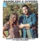 Gamblers & Gypsies (feat. Alex Williams) - Andrew Crawford & Brandi Colt lyrics