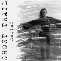 Ghost Trail - EP - Ariias