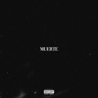 Muerte - Single - lifeofsaeed