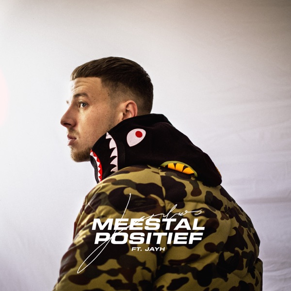 Meestal Positief (feat. Jayh) - Single