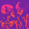 Let There Be Love - Single