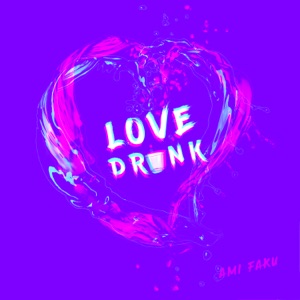 Love Drunk (Audio)