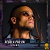 Rebola Pro Pai - Single