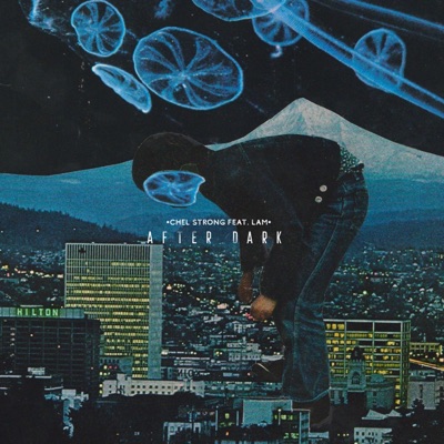 After Dark (feat. Lam) - Single
