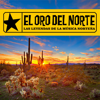 El Oro del Norte: Las Leyendas de la Música Norteña - Various Artists