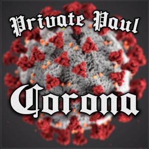 Corona (Apocalypse When? pt. 2)