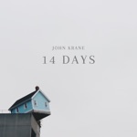 John Krane - 14 Days (Quarantine Love Song)