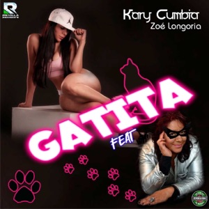 Gatita (feat. Zoe Longoria) - Single