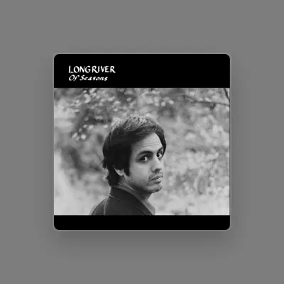 Listen to Longriver, watch music videos, read bio, see tour dates & more!