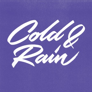 Cold & Rain - EP