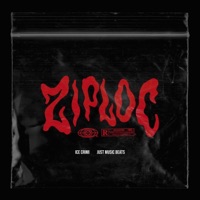 Ziploc - Single - Just Music Beats & Ice Crimi