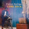 Patrick Ruffino Come Back Come Back - Single