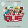 Que Tu Quieres - Single