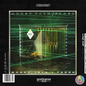 Money Talk / Faded - Single