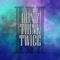 Don't Think Twice - Caleb Hyles lyrics