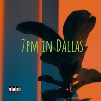 7pm in Dallas - Single - Sleazy Montana