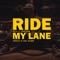 Ride My Lane (feat. Chris Y) artwork
