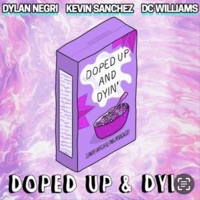 Doped Up - Single - Colt GEE
