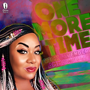 One More Time (feat. Amma Whatt) [Vick's Original Roundabout Mix]